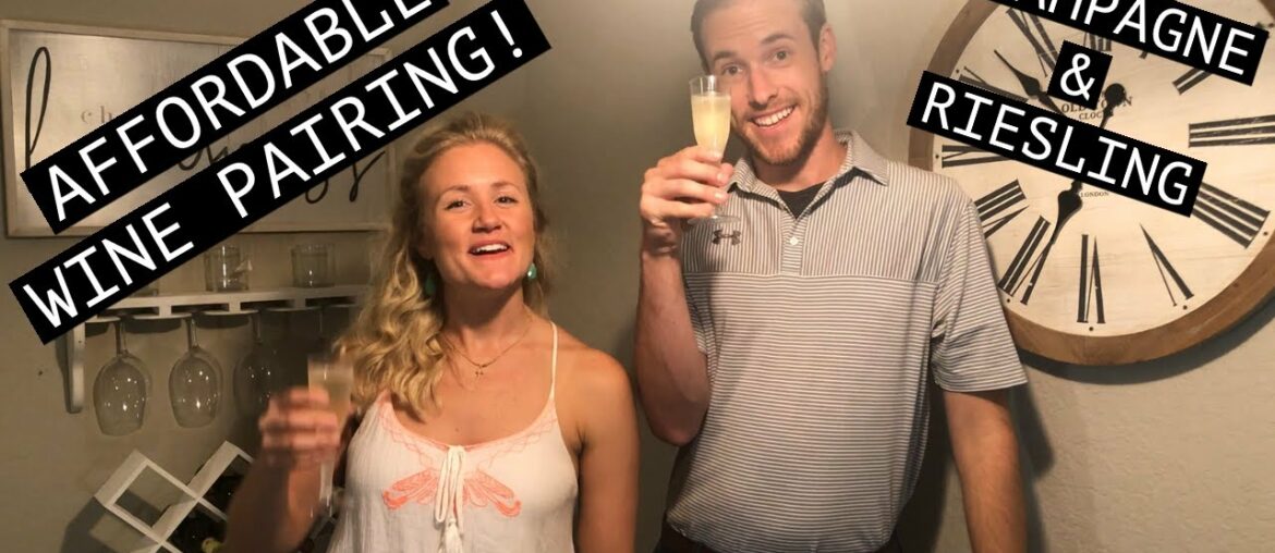 AFFORDABLE WINE PAIRING AT HOME | CHAMPAGNE & RIESLING