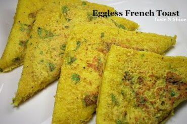 French toast -  Eggless | Quick N Easy breakfast recipe