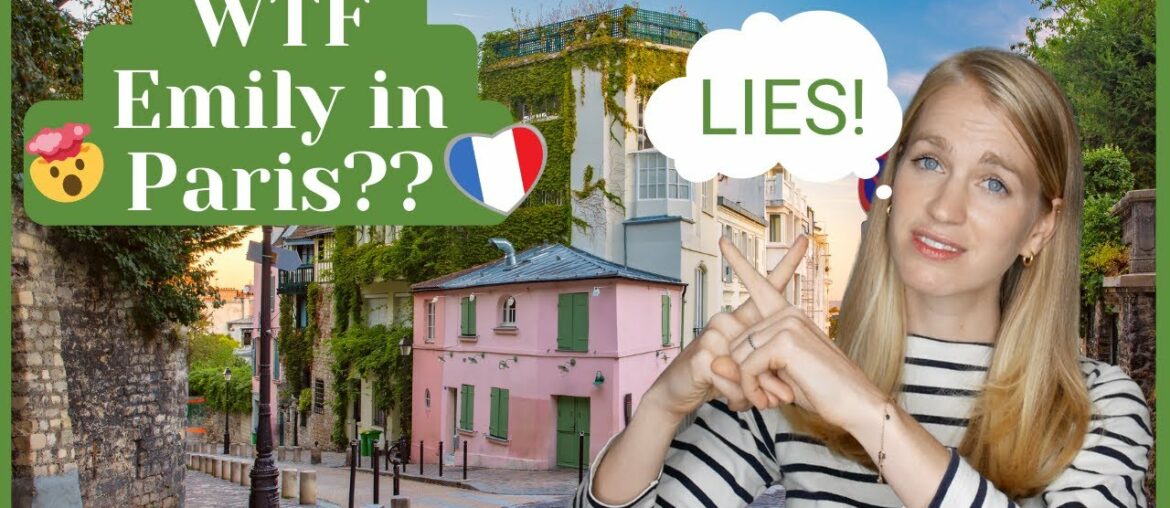 FALSE French Stereotypes and Culture Shocks! I Emily in Paris Reaction FALSE French Stereotypes and Culture Shocks! I Emily in Paris Reaction