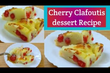 French Dessert Recipe/Cherry Clafoutis Recipe/Cherries Recipe/Trendy Neelima Dine.