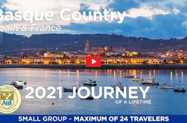 AHI Travel: Basque Country ~ Spain & France