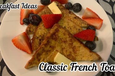 Classic French Toast Recipe -Jovy A’s Kitchen #Breakfast #Homecooking