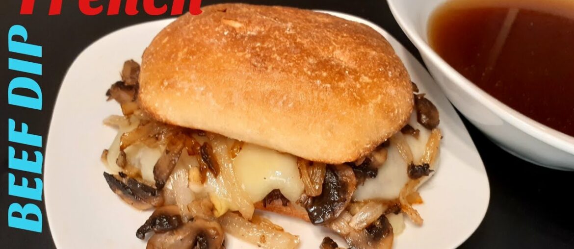 THE BEST ROAST BEEF DIP RECIPE /HOW TO MAKE A FRENCH DIP SANDWICH/HOW TO MAKE FRENCH DIP SAUCE /
