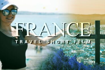 FRANCE TRAVEL SHORT FILM // Provence, Côte d’Azur, Alsace // 21:9 | 4K