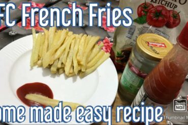 kFC style french fries at home // Homemade perfect French fries recipe in urdu and Hindi