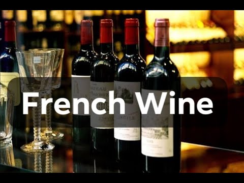 Pronouncing the French wine Pronouncing the French wine