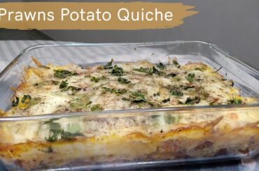 Prawns Potato Quiche | വെറൈറ്റി ചെമ്മീൻ ഉരുളക്കിഴങ്ങു കീയ്ഷ് | French Recipe | Honore's Trove