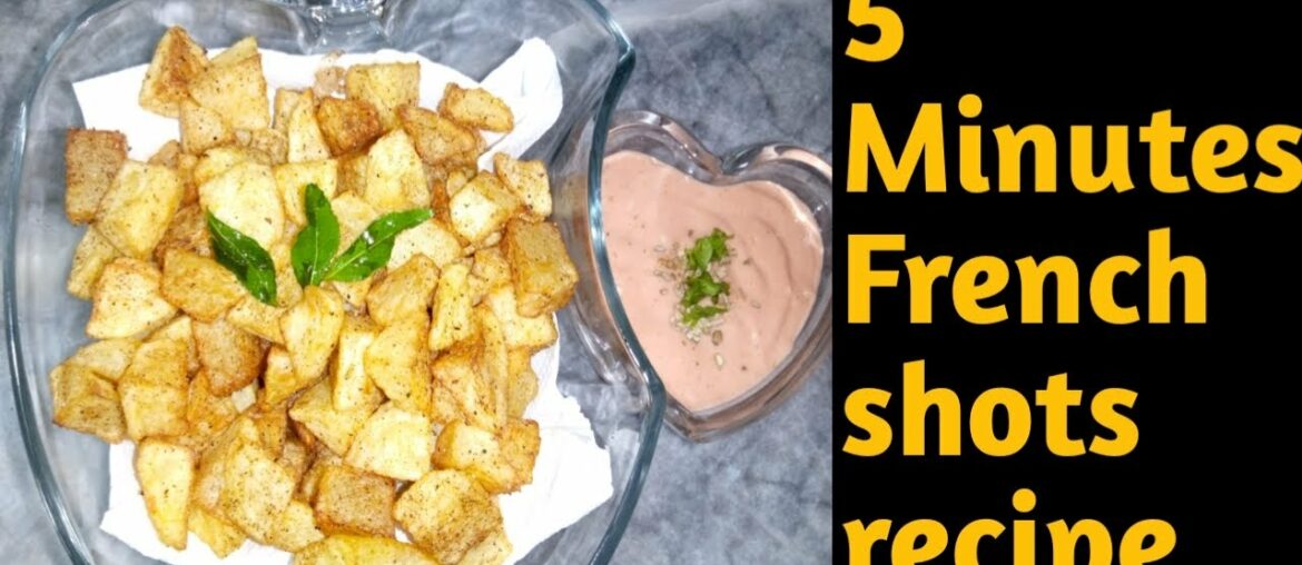 French shots recipe | 5 minutes recipe | easy snacks recipes French shots recipe | 5 minutes recipe | easy snacks recipes
