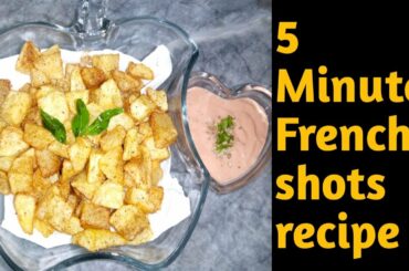 French shots recipe | 5 minutes recipe | easy snacks recipes