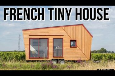 French tiny house: goes big on light and views!