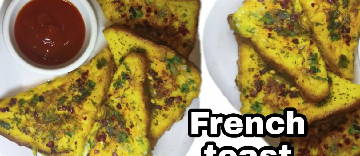 फ्रेंच टोस्ट | French Toast | Egg Recipes - 1