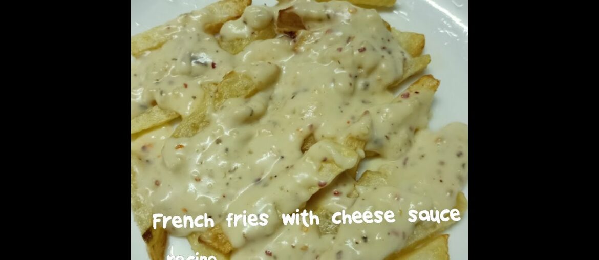 French fries cheese sauce recipe