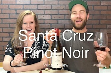 La Honda Winery Pinot Noir Review