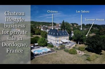 Chateau business For Sale in Dordogne France 2019