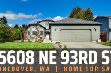 15608 NE 93rd Street, Vancouver, WA - Home For Sale
