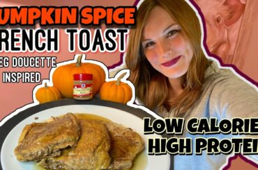 PUMPKIN SPICE FRENCH TOAST RECIPE | Low Calorie High Protein | Coach Greg Inspired (of course!)
