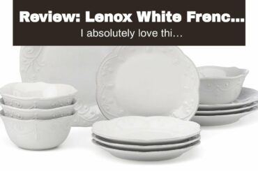 Review: Lenox White French Perle 4-Piece Place Setting, 6.80 LB