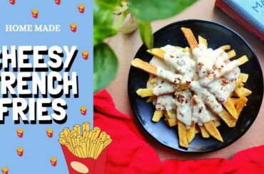 Cheesy French Fries | Homemade French Fries Recipe | How to make Mc Donald's French Fries at home