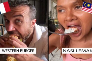 French vs Malaysian eating in CHINA TOWN