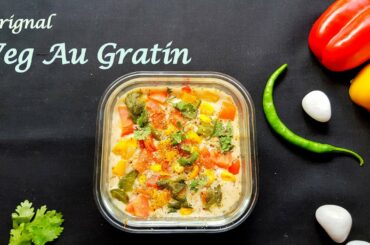 French Vegetable Au Gratin | Delicious Baked Veg Au Gratin Recipe | Vegetable Cheesy Bake Recipe