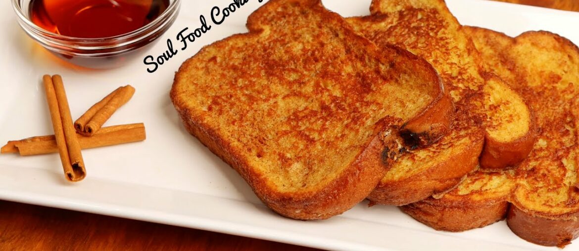 Cinnamon French Toast Recipe - How to Make the Best French Toast