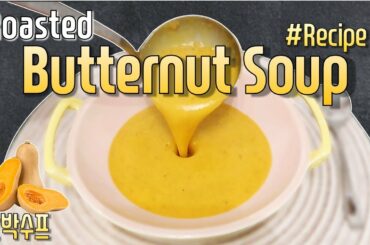 #Roasted Butternut Squash Soup🇫🇷_ Easy Butternut Squash Soup Recipe | velouté | Cozy French Recipes