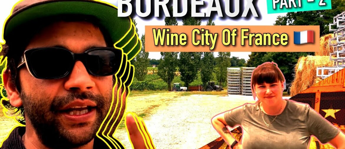 Bordeaux, France 🇫🇷 – Part 2 – Vine Yard Trip (Tasting Some Wines) Bordeaux, France 🇫🇷 - Part 2 - Vine Yard Trip (Tasting Some Wines)