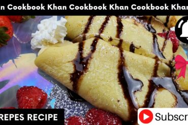 BEST CREPE RECIPE | CREPES RECIPE | Basic French Crepes Recipe | (2020)