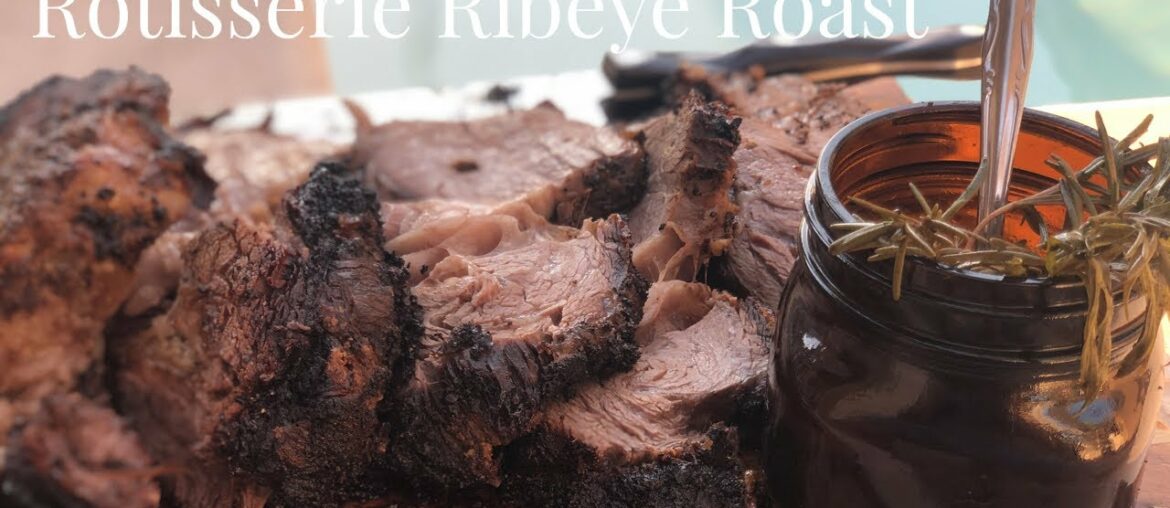 Ribeye Roast on the Rotisserie with Red Wine Au Jus / BrewBQ'n Ribeye Roast on the Rotisserie with Red Wine Au Jus / BrewBQ'n