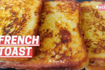 French Toast Recipe | French Toast | Recipe for French Toast | Making French Toast |Breakfast Recipe