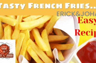 HOW TO MAKE FRENCH FRIES | Easy recipe | Malayalam | ERICK & JOHAN|