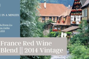 France Red Wine Blend || 2014 Vintage