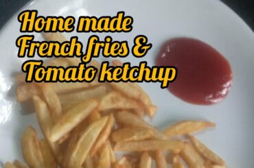 Two easy recipes / French Fries & Tomato ketchup /SHA WORLD