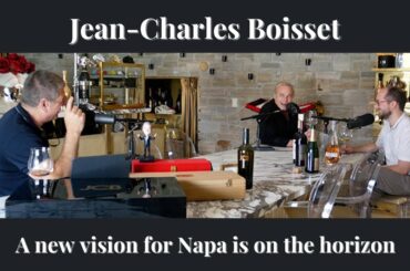 Napa on its ear...listen to Jean-Charles Boisset and his visions.