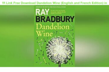 LEGIT Website FOR Download PDF Dandelion Wine (English and French Edition) Epub PDF
