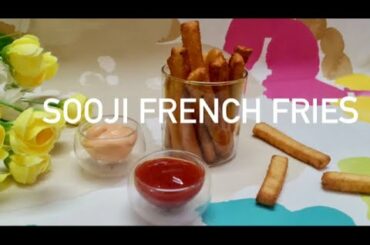 Sooji French Fries | Party Snack | Semolina Fry Recipe