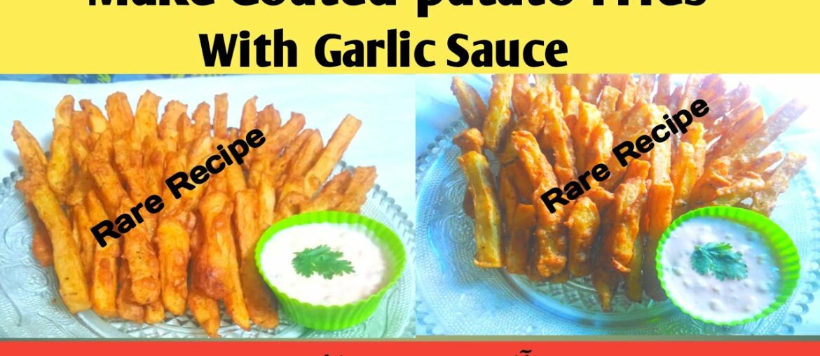 |French fries|How cook coated fries with Garlic sauce |Rare Recipe| easymake at home| |French fries|How cook coated fries with Garlic sauce |Rare Recipe| easymake at home|