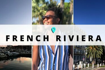 Road trip to The French Riviera | Cannes, Nice & Monaco
