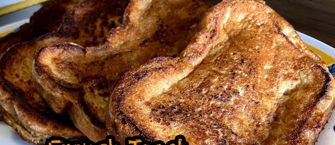 French Toast Recipe - How to Make the BEST French Toast