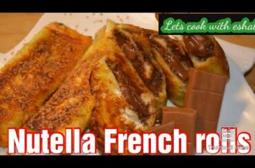 Nutella french roll delicious breakfast recipes