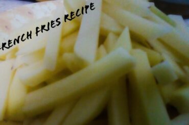 French Fries Recipe || Homemade French Fries Recipe || Original French Fries Recipe