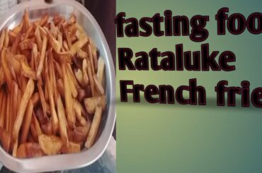 Fasting food Ratalu ke french fries recipe