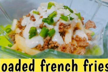 Loaded french fries recipe/ loaded fries recipe/ french fries recipe/ how to make loaded fries.