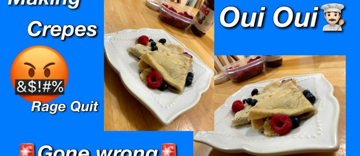 Making "Gourmet" Crepes for my French class