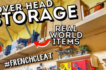 DIY Overhead Storage | French Cleat Edition | A Glimpse Inside How To