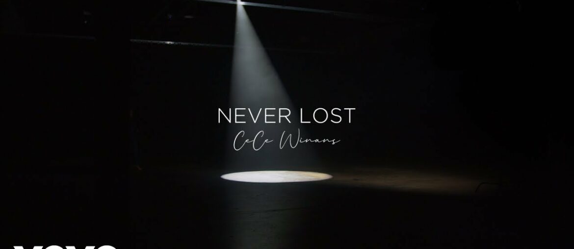 CeCe Winans – Never Lost (Official Lyric Video) CeCe Winans - Never Lost (Official Lyric Video)