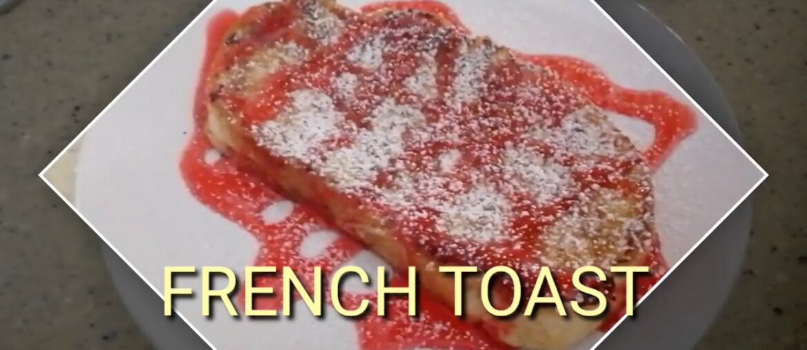 FRENCH TOAST RECIPE || HOW TO MAKE FRENCH TOAST STEP BY STEP || Joyeskie detabs FRENCH TOAST RECIPE || HOW TO MAKE FRENCH TOAST STEP BY STEP || Joyeskie detabs