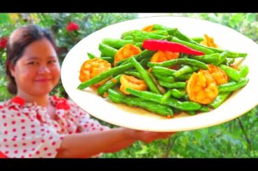 Yummy Cooking Climbing French Bean with Shrimp Recipe / Deo countryside