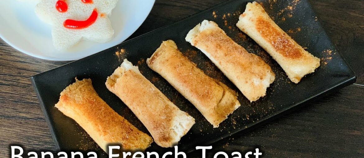 Banana French Toast Recipe | Banana Bread Toast rolls in 10min (Eggless) Banana French Toast Recipe | Banana Bread Toast rolls in 10min (Eggless)