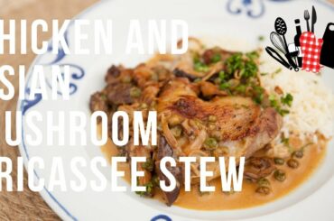Chicken and Asian Mushroom Fricassee Stew | Everyday Gourmet S9 EP64